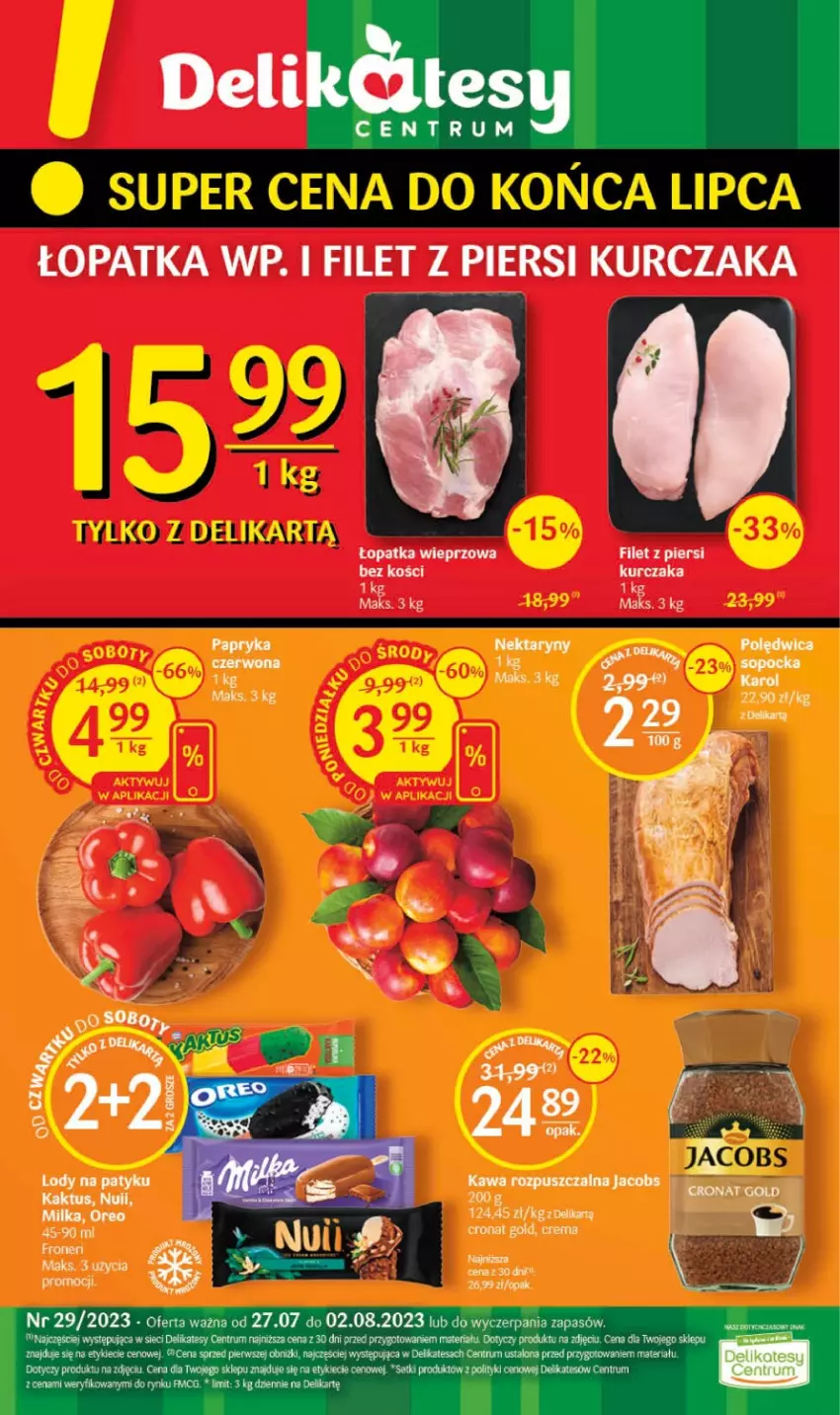 Gazetka promocyjna Delikatesy Centrum - Gazetka DC29 - ważna 27.07 do 02.08.2023 - strona 1 - produkty: Filet z piersi kurczaka, Jacobs, Kaktus, Kawa, Kawa rozpuszczalna, Kurczak, Milka, Nektar, Oreo, Papryka, Polędwica, Rum