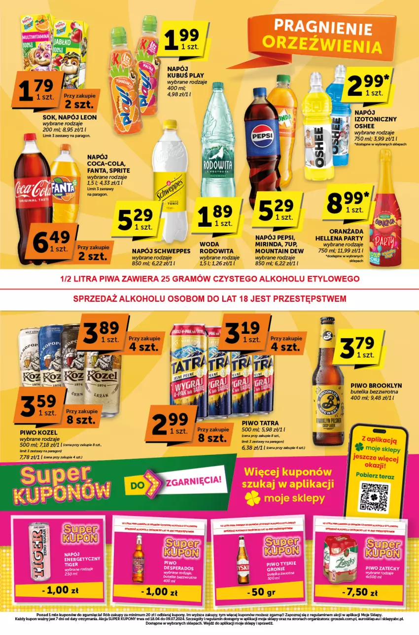 Gazetka promocyjna ABC - ważna 31.05 do 11.06.2024 - strona 7 - produkty: Coca-Cola, Fa, Fanta, Hellena, Kozel, Kubuś, Leon, Napój, Oranżada, Oshee, Piec, Piwo, Schweppes, Sok, Sprite, Tiger, Tyskie