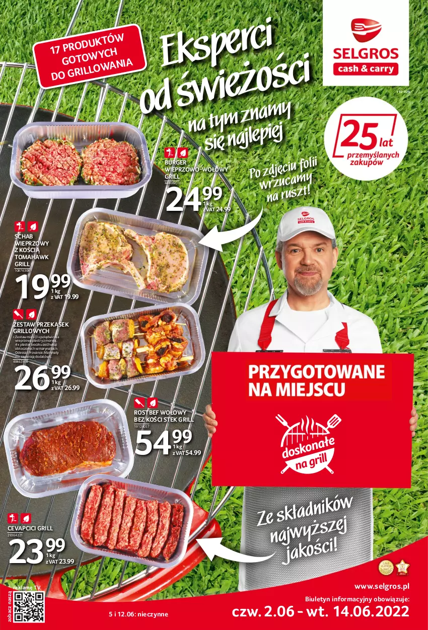 Gazetka promocyjna Selgros - Katalog eksperci od świeżości - ważna 22.04 do 31.12.2022 - strona 1 - produkty: Burger, Grill, LG, Polędwiczka wieprzowa, Rostbef, Schab wieprzowy, Stek