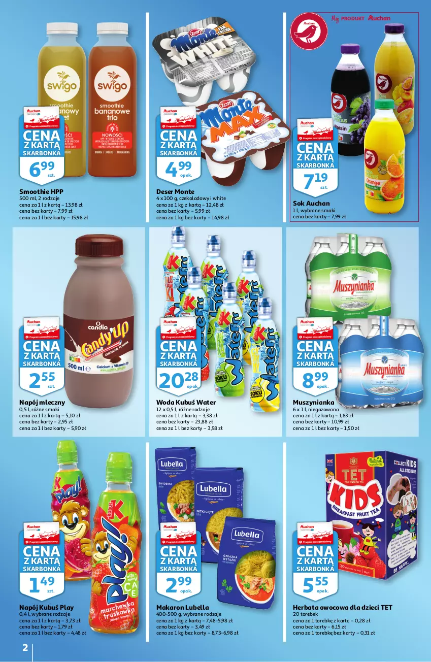 Gazetka promocyjna Auchan - Skarbonka #21 - ważna 27.05 do 02.06.2021 - strona 2 - produkty: Bell, Bella, Deser, Dzieci, Herbata, Herbata owocowa, HP, Kubuś, Lubella, Makaron, Monte, Mus, Muszynianka, Napój, Napój mleczny, Ser, Smoothie, Sok, Woda