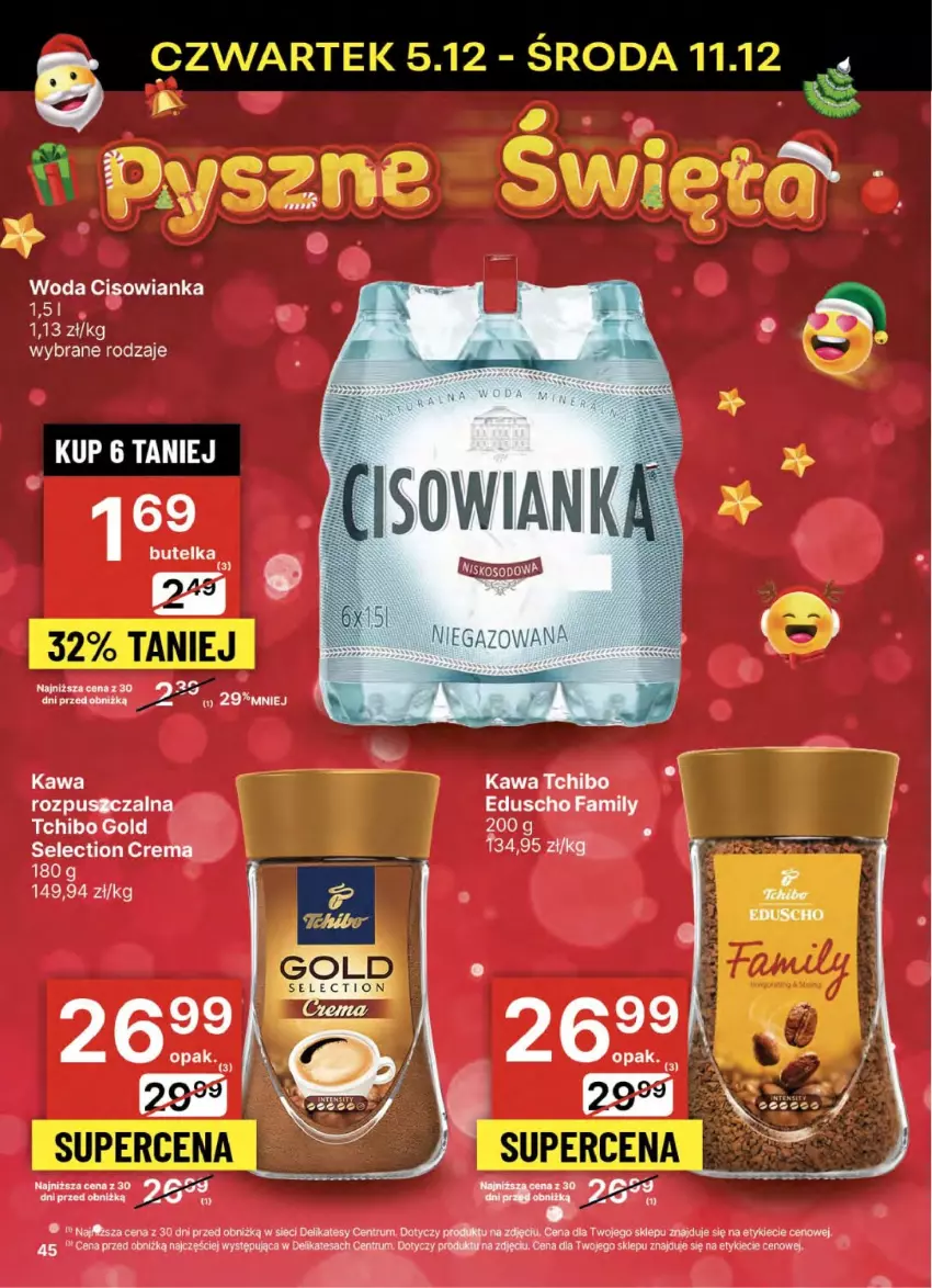 Gazetka promocyjna Delikatesy Centrum - NOWA GAZETKA Delikatesy Centrum od 5 grudnia! 5-11.12.2024 - ważna 05.12 do 11.12.2024 - strona 45 - produkty: Cisowianka, Fa, Kawa, Rum, Tchibo, Woda