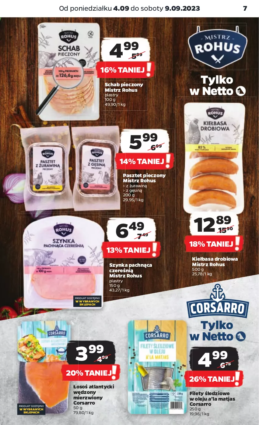 Gazetka promocyjna Netto - Artykuły spożywcze - ważna 04.09 do 09.09.2023 - strona 7 - produkty: Kiełbasa, Matjas, Olej, Pasztet, Piec, Schab pieczony, Szynka