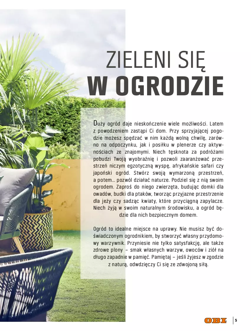 Gazetka promocyjna Obi - Ogród, Balkon, Taras - ważna 01.03 do 31.08.2021 - strona 5 - produkty: Dywan, Fa, Fotel, Kosz, Mięta, Mus, Ogród, Osłonka, Piec, Poduszka, Poduszka dekoracyjna, Róża, Sofa, Sofa 2-osobowa, Stolik, Stolik kawowy, Zwierzęta