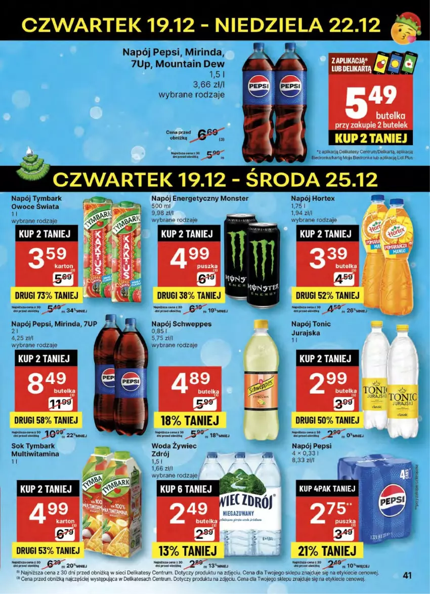 Gazetka promocyjna Delikatesy Centrum - NOWA GAZETKA Delikatesy Centrum od 19 grudnia! 19-25.12.2024 - ważna 19.12 do 25.12.2024 - strona 41 - produkty: 7up, Dron, Hortex, Mirinda, Napój, Napój energetyczny, Owoce, Pepsi, Rum, Schweppes, Sok, Tymbark, Woda