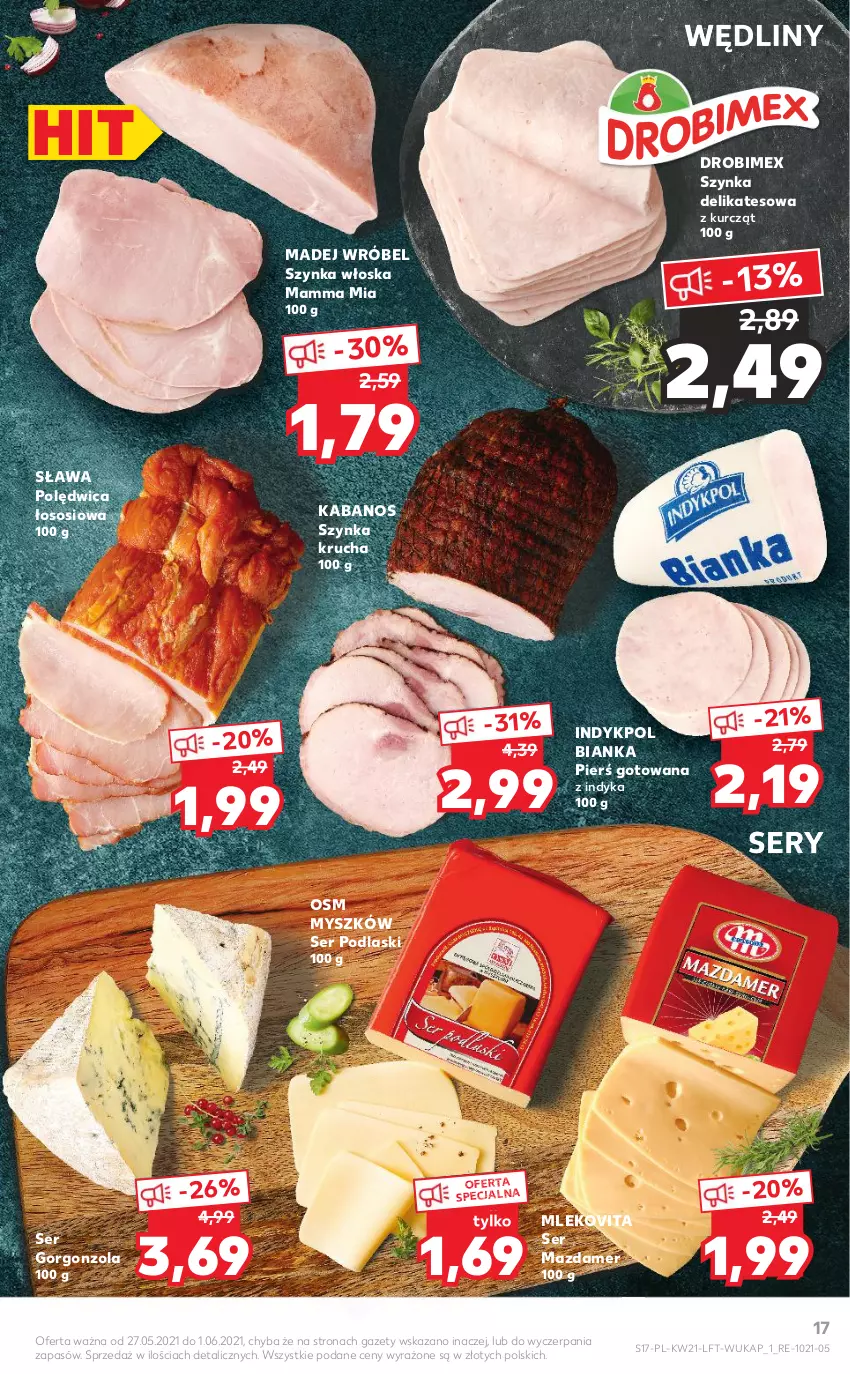 Gazetka promocyjna Kaufland - OFERTA TYGODNIA - ważna 27.05 do 01.06.2021 - strona 17 - produkty: Bianka, Drobimex, Gorgonzola, Kabanos, Madej Wróbel, Mazdamer, Mleko, Mlekovita, Mysz, Podlaski, Polędwica, Ser, Sos, Szynka, Szynka delikatesowa