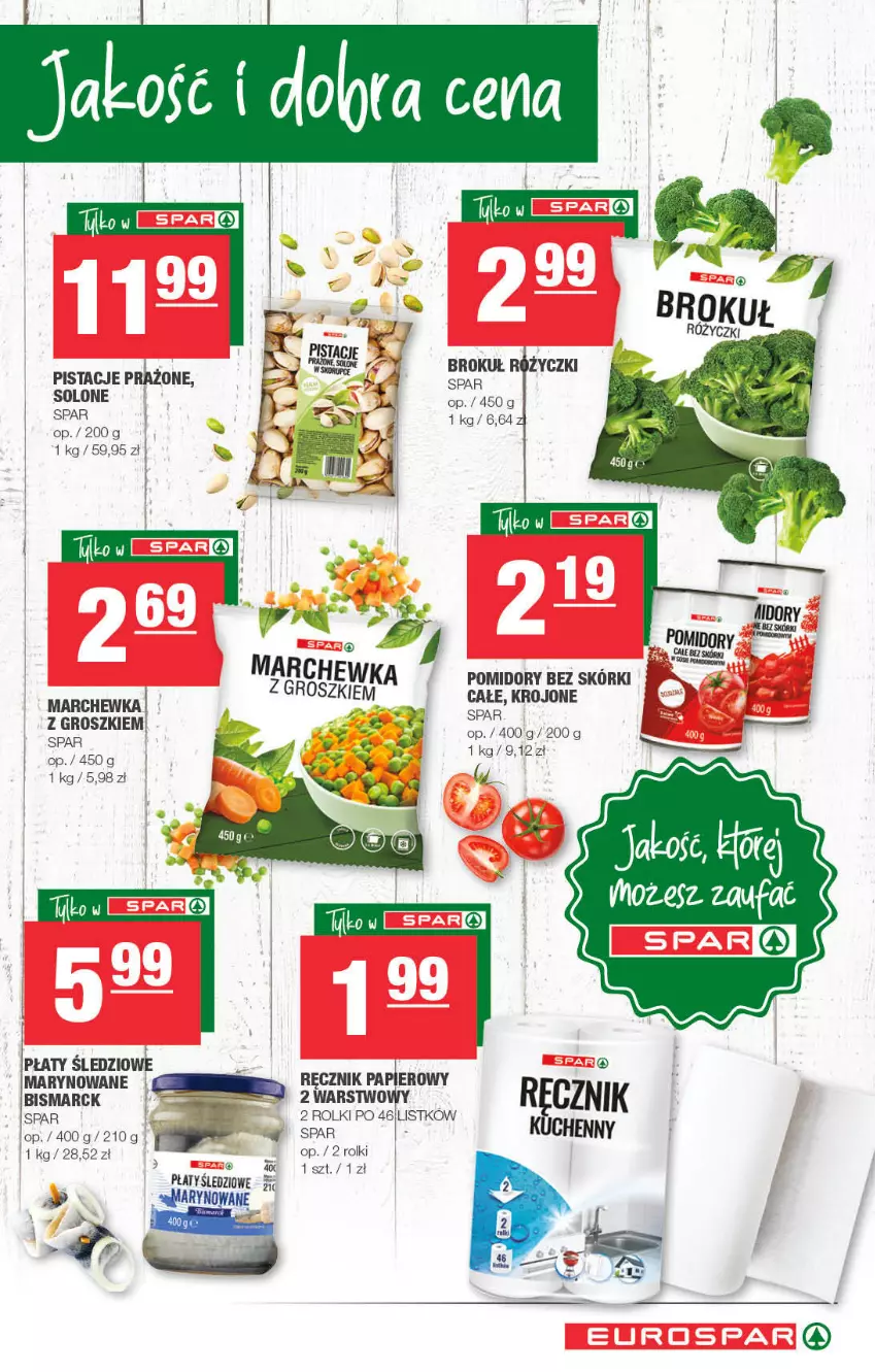 Gazetka promocyjna Spar - ważna 08.10 do 18.10.2021 - strona 15 - produkty: Marchewka, Pistacje, Płaty śledziowe, Pomidory, Ręcznik, Rolki