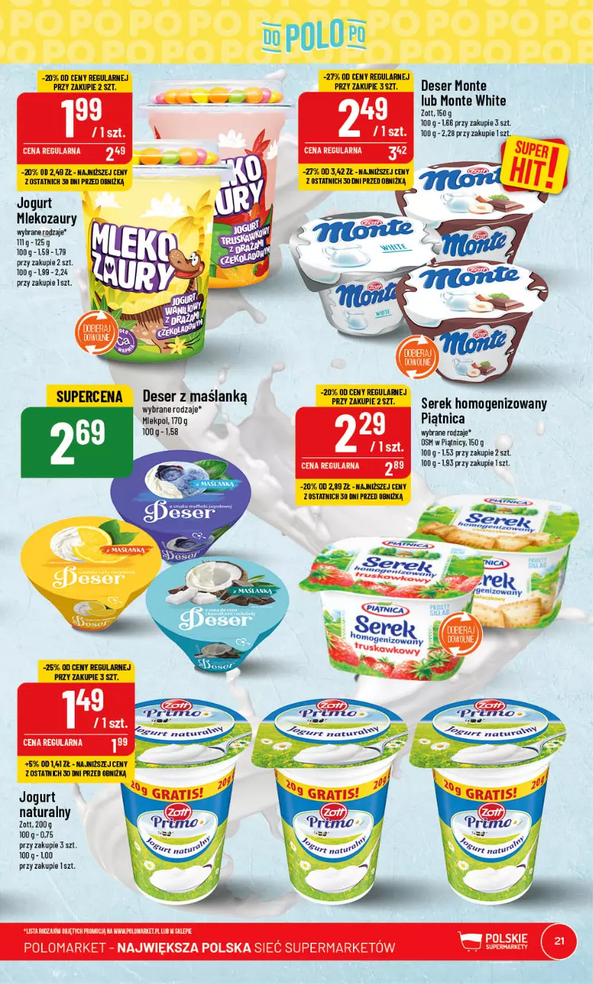 Gazetka promocyjna PoloMarket - Gazetka pomocyjna - ważna 05.07 do 11.07.2023 - strona 21 - produkty: Deser, Jogurt, Jogurt naturalny, LG, Mleko, Monte, Ser, Serek, Serek homogenizowany, Zott