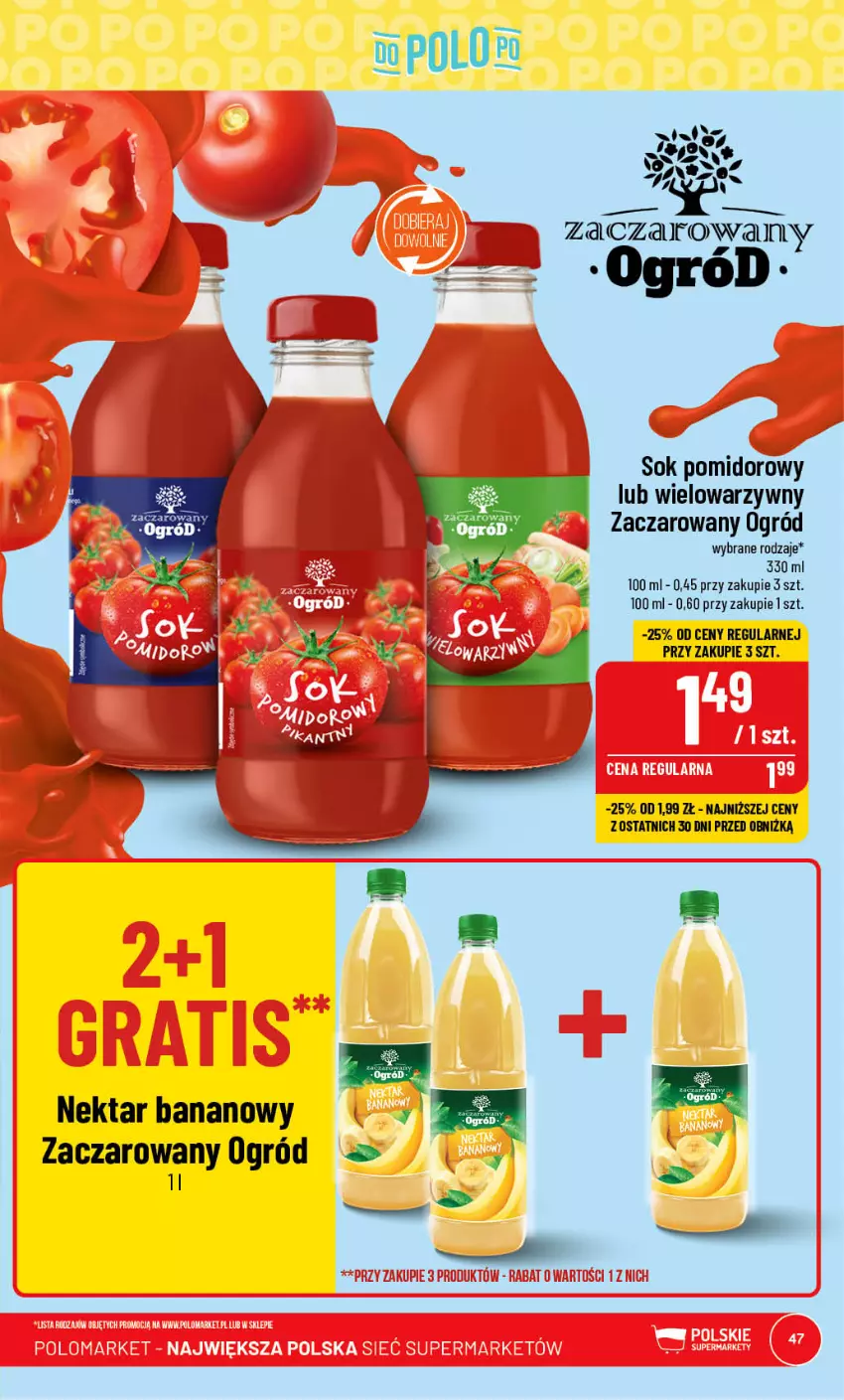 Gazetka promocyjna PoloMarket - Gazetka pomocyjna - ważna 05.07 do 11.07.2023 - strona 47 - produkty: Nektar, Nektar bananowy, Ogród, Sok, Sok pomidorowy