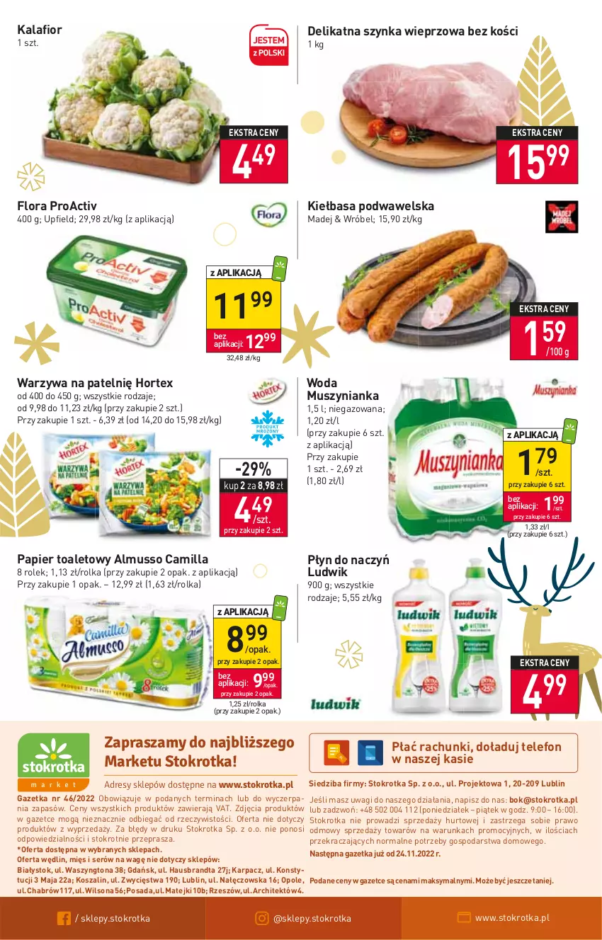 Gazetka promocyjna Stokrotka - Market - ważna 17.11 do 23.11.2022 - strona 12 - produkty: Flora, Hortex, Kalafior, Karp, Kiełbasa, Kiełbasa podwawelska, Kosz, Ludwik, Mus, Muszynianka, O nas, Papier, Papier toaletowy, Ser, Szal, Szynka, Szynka wieprzowa, Telefon, Wagi, Warzywa, Wawel, Wilson, Woda