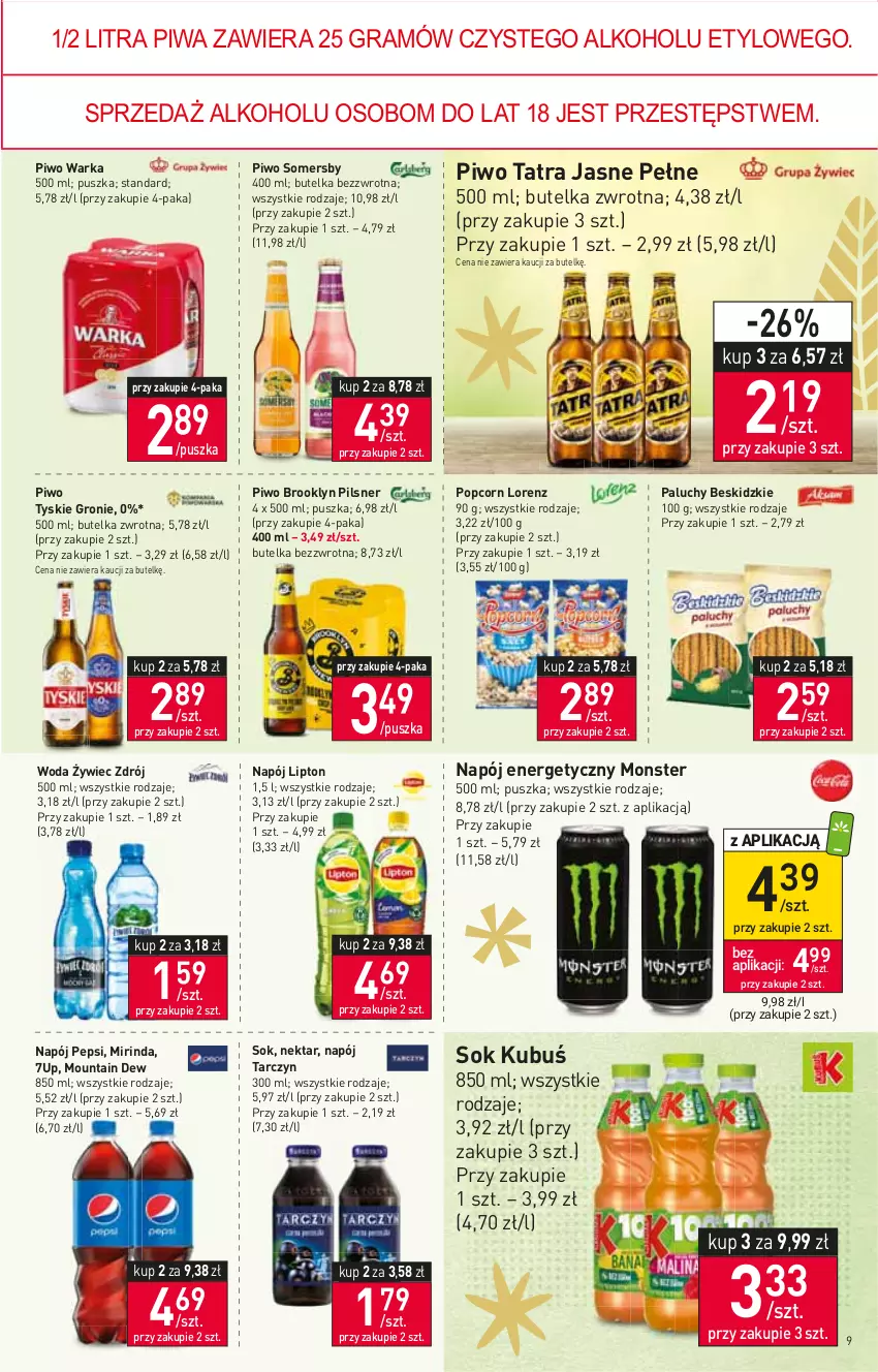 Gazetka promocyjna Stokrotka - Market - ważna 17.11 do 23.11.2022 - strona 9 - produkty: 7up, Beskidzki, Gra, Kubuś, Lipton, Lorenz, Mirinda, Napój, Napój energetyczny, Nektar, Pepsi, Piwa, Piwo, Popcorn, Sok, Somersby, Tatra, Tyskie, Warka, Woda