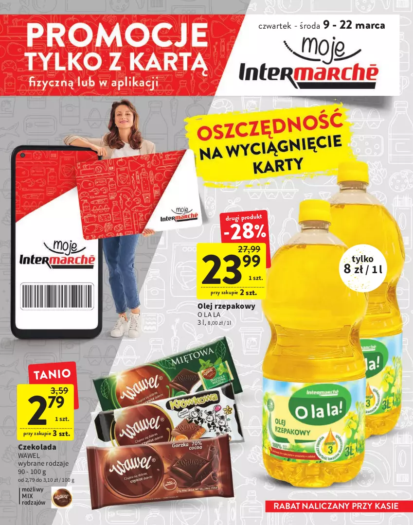 Gazetka promocyjna Intermarche - Gazetka Intermarche - ważna 09.03 do 22.03.2023 - strona 1 - produkty: Czekolada, Olej, Olej rzepakowy, Wawel