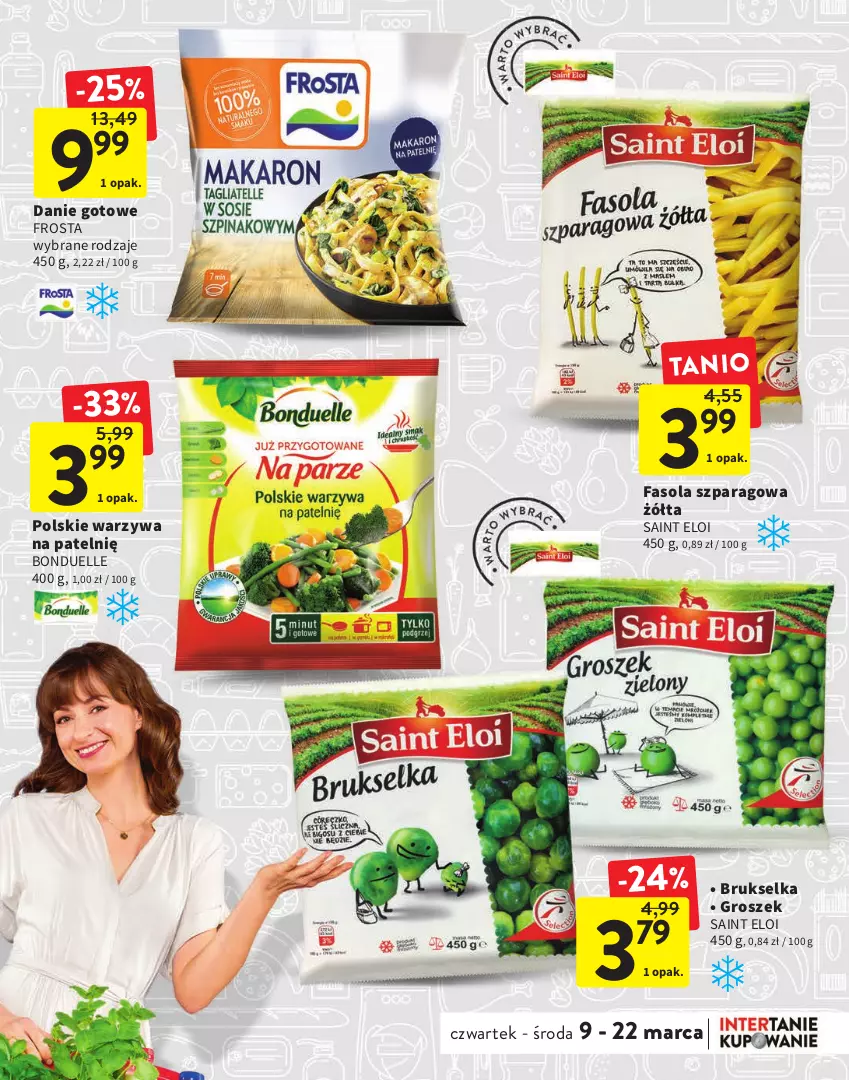 Gazetka promocyjna Intermarche - Gazetka Intermarche - ważna 09.03 do 22.03.2023 - strona 7 - produkty: Bonduelle, Brukselka, Danie gotowe, Fa, Fasola, Fasola szparagowa, Frosta, Groszek, Warzywa