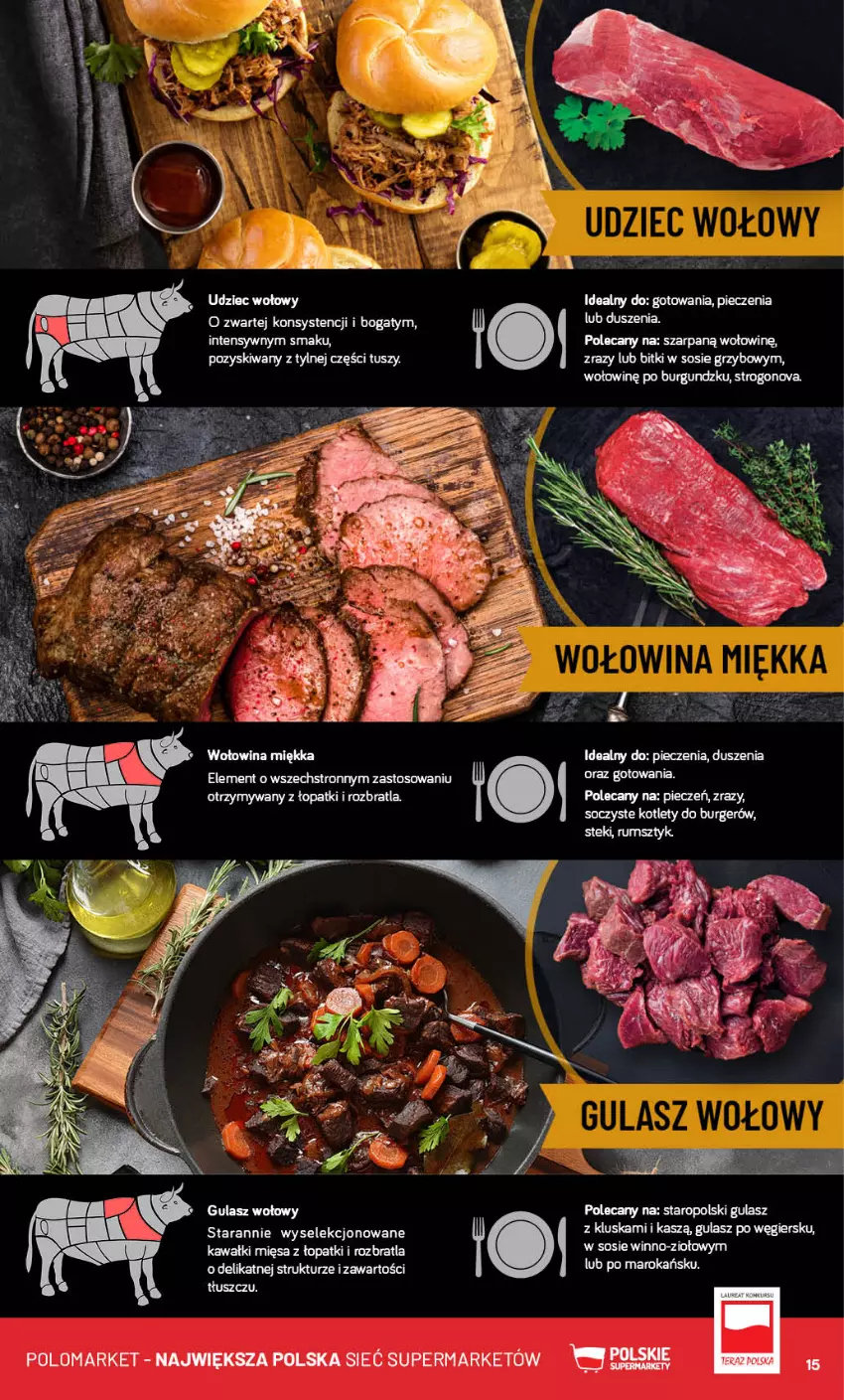 Gazetka promocyjna PoloMarket - Gazetka pomocyjna - ważna 04.12 do 10.12.2024 - strona 15 - produkty: Burger, Gulasz wołowy, Kotlet, Piec, Sos, Top, Tusz, Udziec wołowy