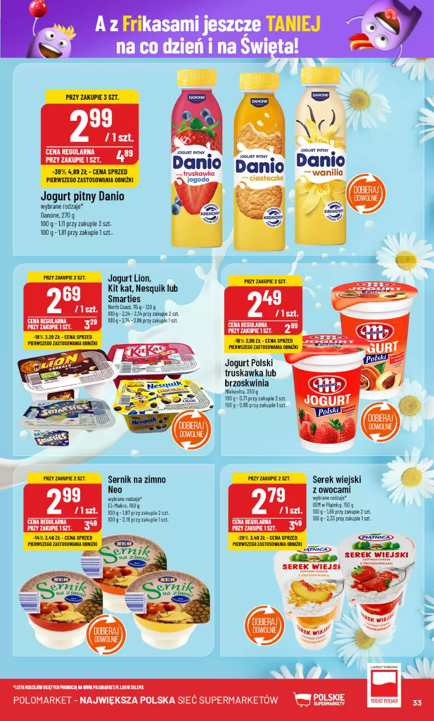 Gazetka promocyjna PoloMarket - Gazetka pomocyjna - ważna 04.12 do 10.12.2024 - strona 33 - produkty: Danio, Danone, Jogurt, Jogurt pitny, Kit Kat, Laur, Lion, Nesquik, Ser, Serek, Serek wiejski