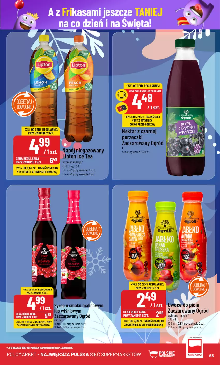 Gazetka promocyjna PoloMarket - Gazetka pomocyjna - ważna 04.12 do 10.12.2024 - strona 53 - produkty: Dorsz, Ice tea, Lipton, Napój, Napój niegazowany, Nektar, Ogród, Owoce, Por