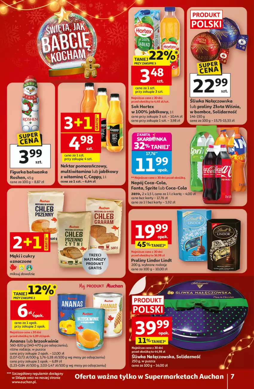 Gazetka promocyjna Auchan - Gazetka Święta jak babcię kocham Supermarket Auchan - ważna 18.12 do 23.12.2025 - strona 7 - produkty: Ananas, Brzoskwinie, Cappy, Chleb, Coca-Cola, Fa, Fanta, Figurka bałwan, Gra, Hortex, Lindor, Lindt, Napój, Nektar, Praliny, Sezam, Sok, Sprite
