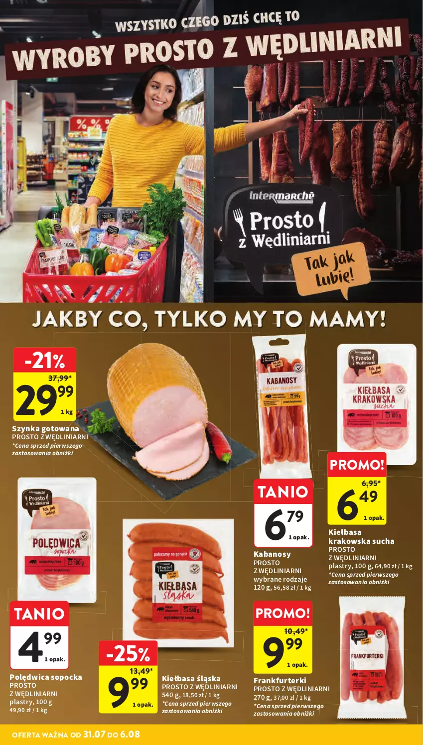 Gazetka promocyjna Intermarche - Gazetka Intermarche - ważna 31.07 do 06.08.2025 - strona 16 - produkty: Frankfurterki, Kabanos, Kiełbasa, Kiełbasa krakowska, Kiełbasa śląska, Polędwica, Szynka