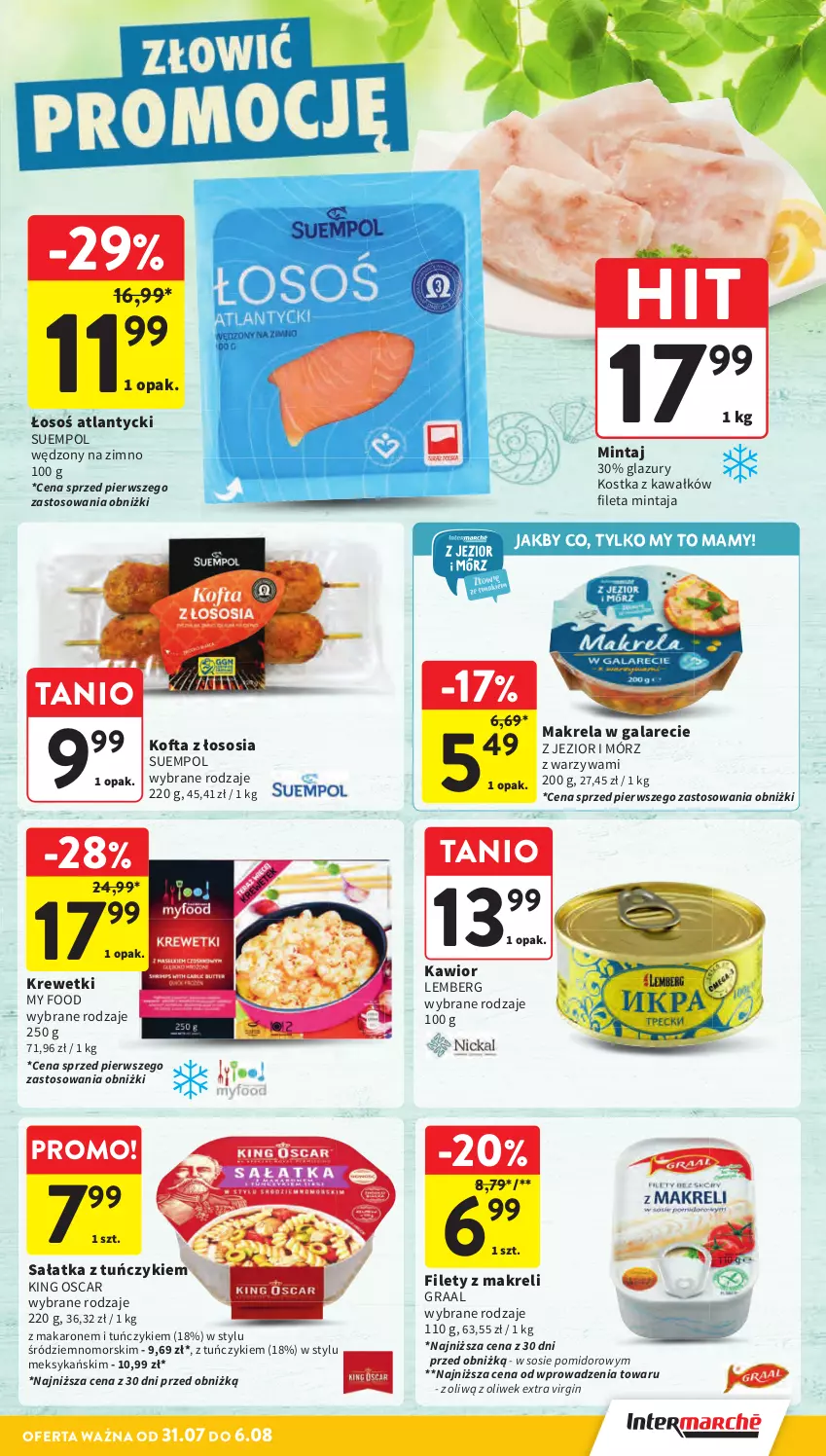Gazetka promocyjna Intermarche - Gazetka Intermarche - ważna 31.07 do 06.08.2025 - strona 17 - produkty: Gala, Gin, Gra, Graal, Kawa, Kawior, Krewetki, Lazur, Makaron, Makrela w galarecie, Mintaj, Sałat, Sałatka, Sos, Suempol, Tuńczyk, Warzywa