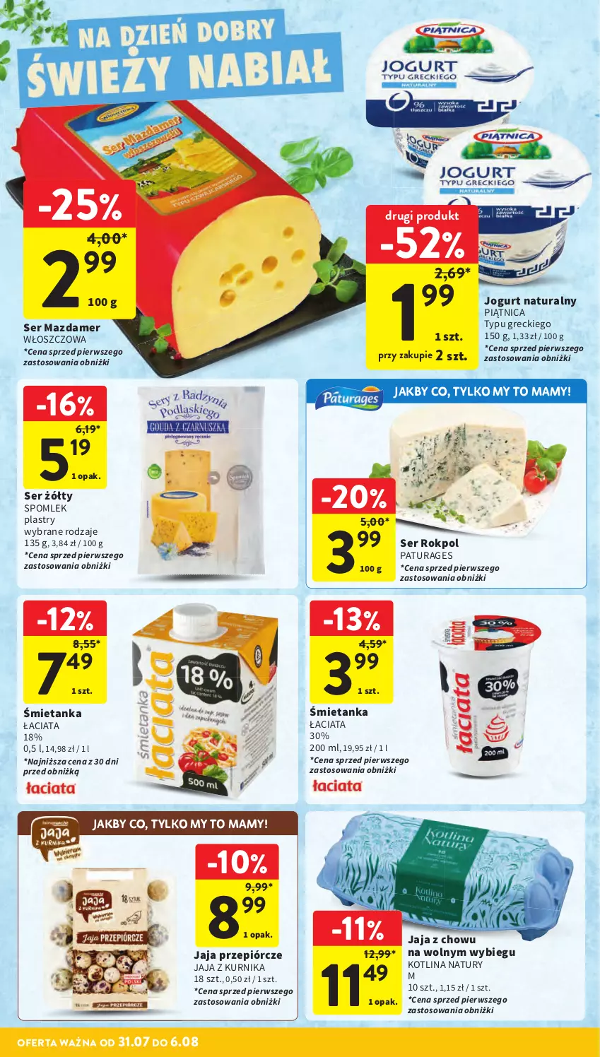 Gazetka promocyjna Intermarche - Gazetka Intermarche - ważna 31.07 do 06.08.2025 - strona 20 - produkty: Jaja, Jogurt, Jogurt naturalny, Kotlin, Mazdamer, Piątnica, Rokpol, Ser
