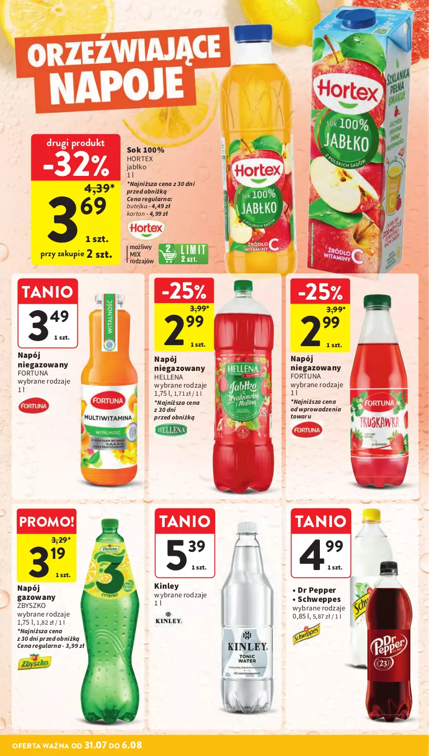 Gazetka promocyjna Intermarche - Gazetka Intermarche - ważna 31.07 do 06.08.2025 - strona 30 - produkty: Fortuna, Hellena, Hortex, Napój, Napój gazowany, Napój niegazowany, Schweppes, Sok