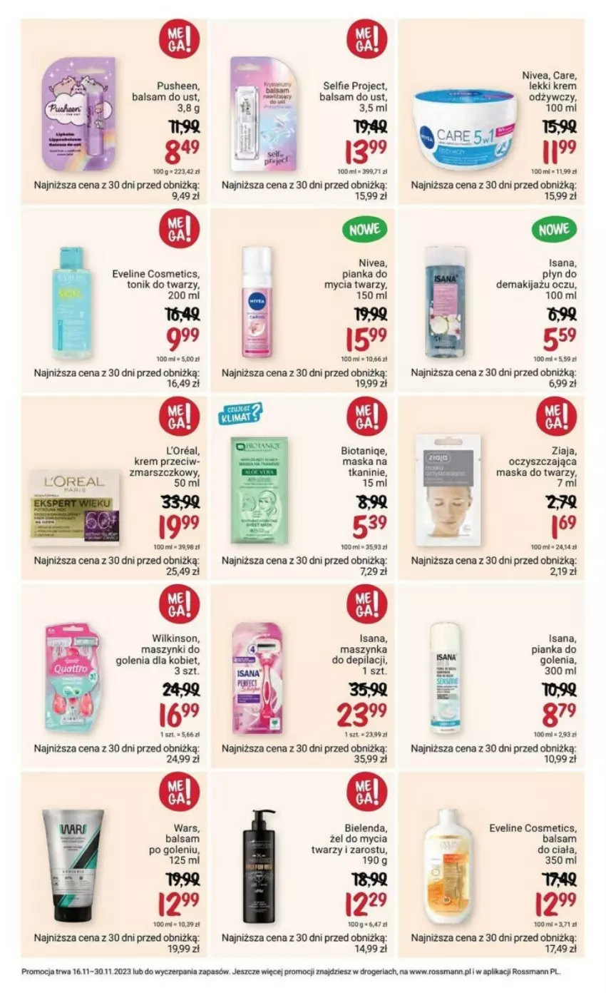 Gazetka promocyjna Rossmann - ważna 16.11 do 30.11.2023 - strona 19 - produkty: Balsam do ciała, Balsam do ust, Balsam po goleniu, Bielenda, Eveline, Isana, Makijaż, Mars, Maska, Maska do twarzy, Maszynka, Nivea, Pianka do mycia twarzy, Rama, Sól, Szynka, Tonik, Tonik do twarzy, Ziaja