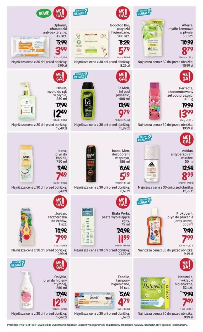 Gazetka promocyjna Rossmann - ważna 16.11 do 30.11.2023 - strona 3 - produkty: Adidas, Alterra, Antyperspirant, Chusteczki, Dezodorant, Fa, Facelle, Mydło, Naturell, Naturella, Perfecta, Perła, Płyn do higieny intymnej, Płyn do płukania, Płyn do płukania jamy ustnej, Prokudent, Rama, Szczoteczka, Szczoteczka do zębów, Tampony, Wkładki