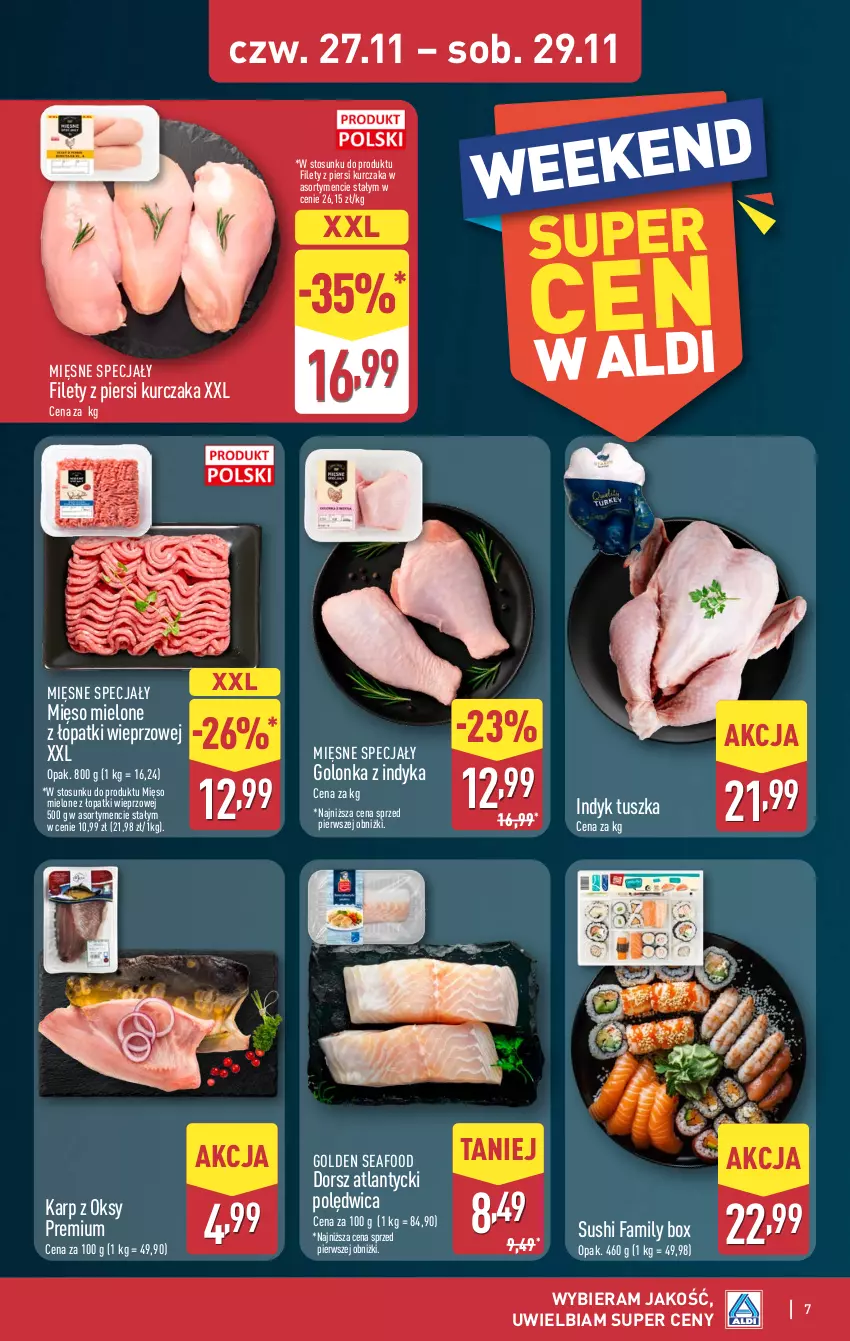 Gazetka promocyjna Aldi - Okazje weekendowe - ważna 27.11 do 29.11.2025 - strona 7 - produkty: Dorsz, Fa, Golden Seafood, Golonka z indyka, Karp, Kurczak, Mięsne specjały, Mięso, Mięso mielone, Mięso mielone z łopatki wieprzowej, Polędwica, Sushi, Tusz