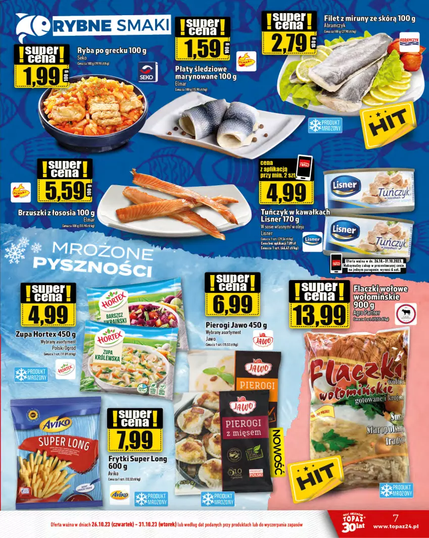 Gazetka promocyjna Topaz - Gazetka - ważna 26.10 do 31.10.2023 - strona 7 - produkty: Frytki, Hortex, Ogród, Pierogi, Top, Zupa