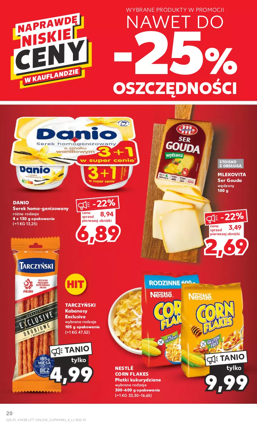 Gazetka promocyjna Kaufland - Gazetka tygodnia - ważna 21.09 do 27.09.2023 - strona 20 - produkty: Corn flakes, Danio, Gouda, Kabanos, Mleko, Mlekovita, Nestlé, Ser, Serek, Tarczyński