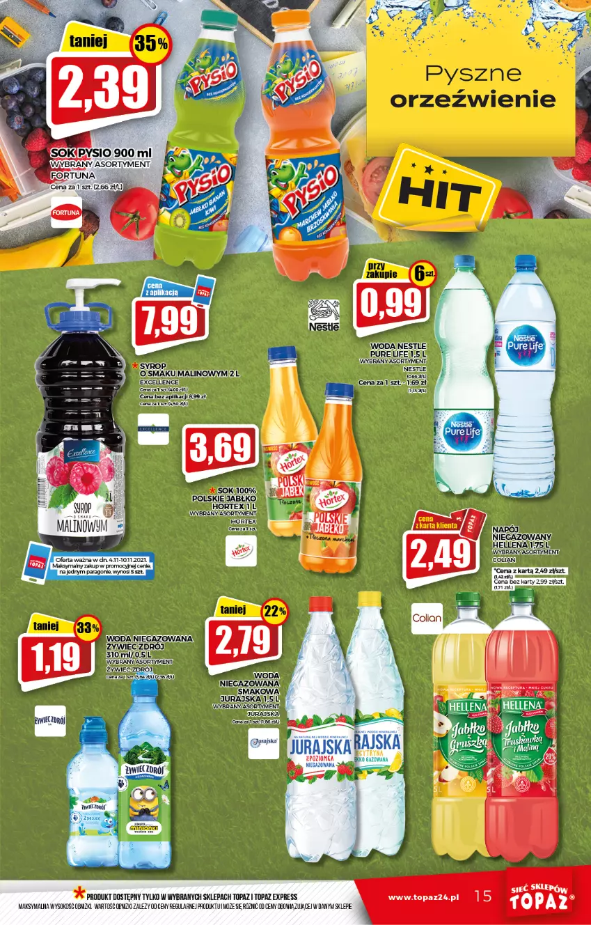 Gazetka promocyjna Topaz - Gazetka - ważna 04.11 do 10.11.2021 - strona 15 - produkty: Fortuna, Hellena, Pur, Sok, Syrop, Top, Woda, Woda niegazowana