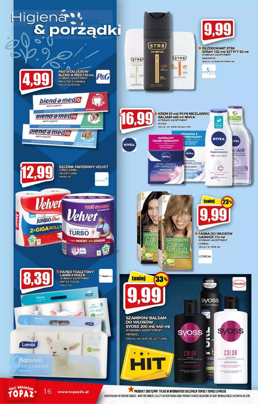 Gazetka promocyjna Topaz - Gazetka - ważna 04.11 do 10.11.2021 - strona 16 - produkty: Blend-a-Med, Dezodorant, Fa, Farba do włosów, Garnier, Nivea, Papier, Papier toaletowy, Płyn micelarny, Ręcznik, Sok, Str8, Syoss, Szampon, Top, Velvet