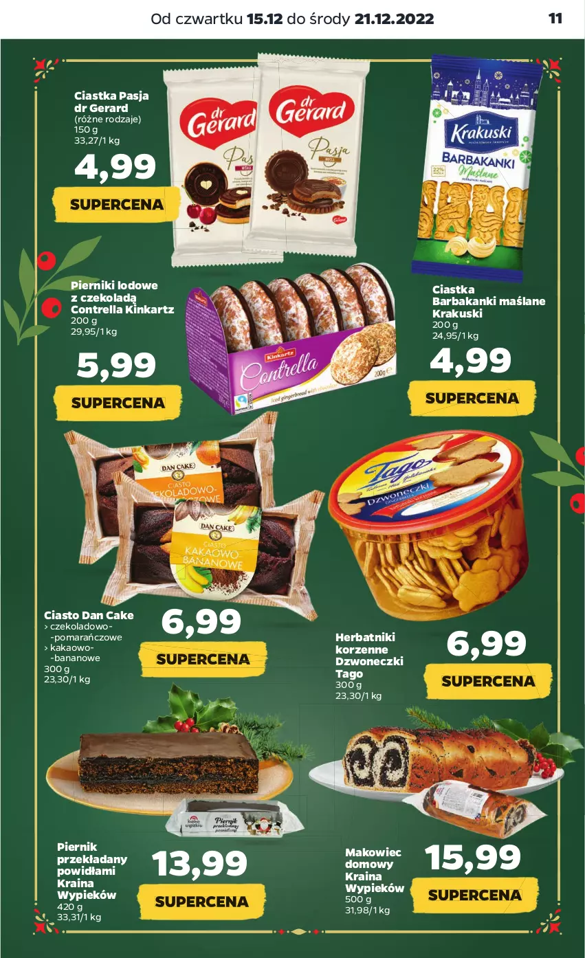 Gazetka promocyjna Netto - Artykuły spożywcze - ważna 15.12 do 21.12.2022 - strona 11 - produkty: Ciastka, Dan Cake, Dr Gerard, Herbatniki, Inka, Kakao, Krakus, Krakuski, Makowiec, Piernik, Tago