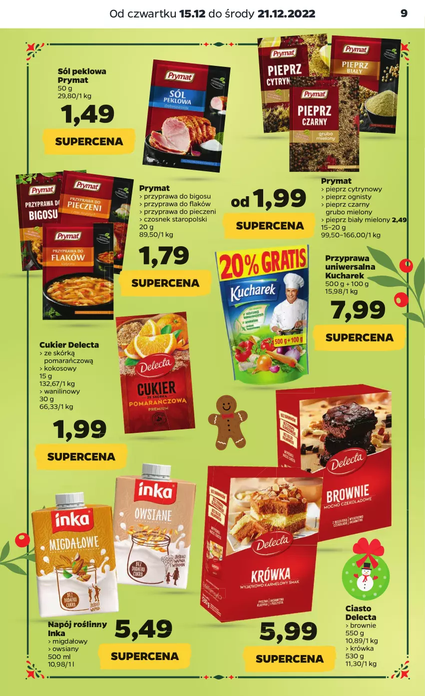 Gazetka promocyjna Netto - Artykuły spożywcze - ważna 15.12 do 21.12.2022 - strona 9 - produkty: Bigos, Brownie, Cukier, Czosnek, Delecta, Inka, Kokos, Kucharek, Napój, Napój roślinny, Piec, Pieprz, Prymat, Przyprawa uniwersalna, Sól