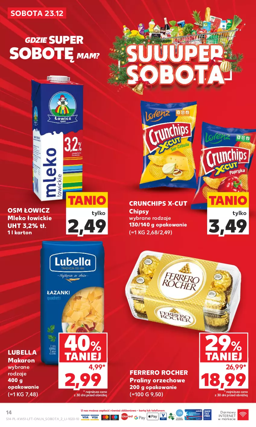 Gazetka promocyjna Kaufland - Gazetka tygodnia - ważna 20.12 do 27.12.2023 - strona 14 - produkty: Bell, Bella, Chipsy, Crunchips, Ferrero, Ferrero Rocher, Lubella, Makaron, Mleko, Praliny