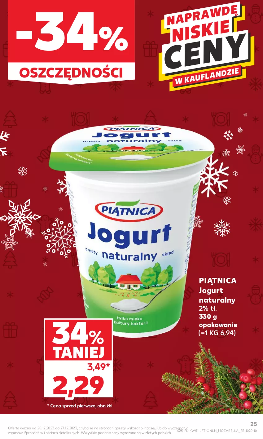 Gazetka promocyjna Kaufland - Gazetka tygodnia - ważna 20.12 do 27.12.2023 - strona 25 - produkty: Jogurt, Jogurt naturalny, Piątnica