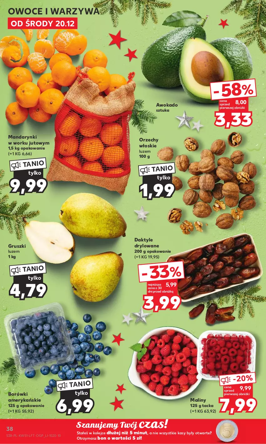 Gazetka promocyjna Kaufland - Gazetka tygodnia - ważna 20.12 do 27.12.2023 - strona 38 - produkty: Daktyle, Gruszki, Maliny, Mandarynki, Olej, Orzechy włoskie, Owoce, Warzywa