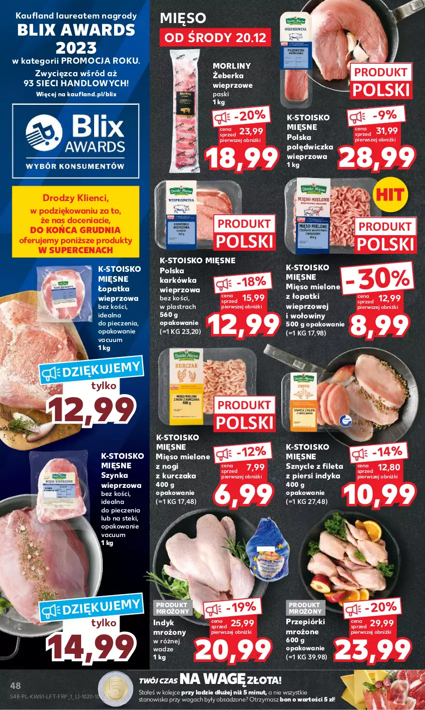 Gazetka promocyjna Kaufland - Gazetka tygodnia - ważna 20.12 do 27.12.2023 - strona 48 - produkty: Kurczak, Laur, Mięso, Mięso mielone, Mięso mielone z łopatki wieprzowej, Morliny, Olej, Piec, Polędwiczka wieprzowa, Stek, Szynka, Szynka wieprzowa, Waga