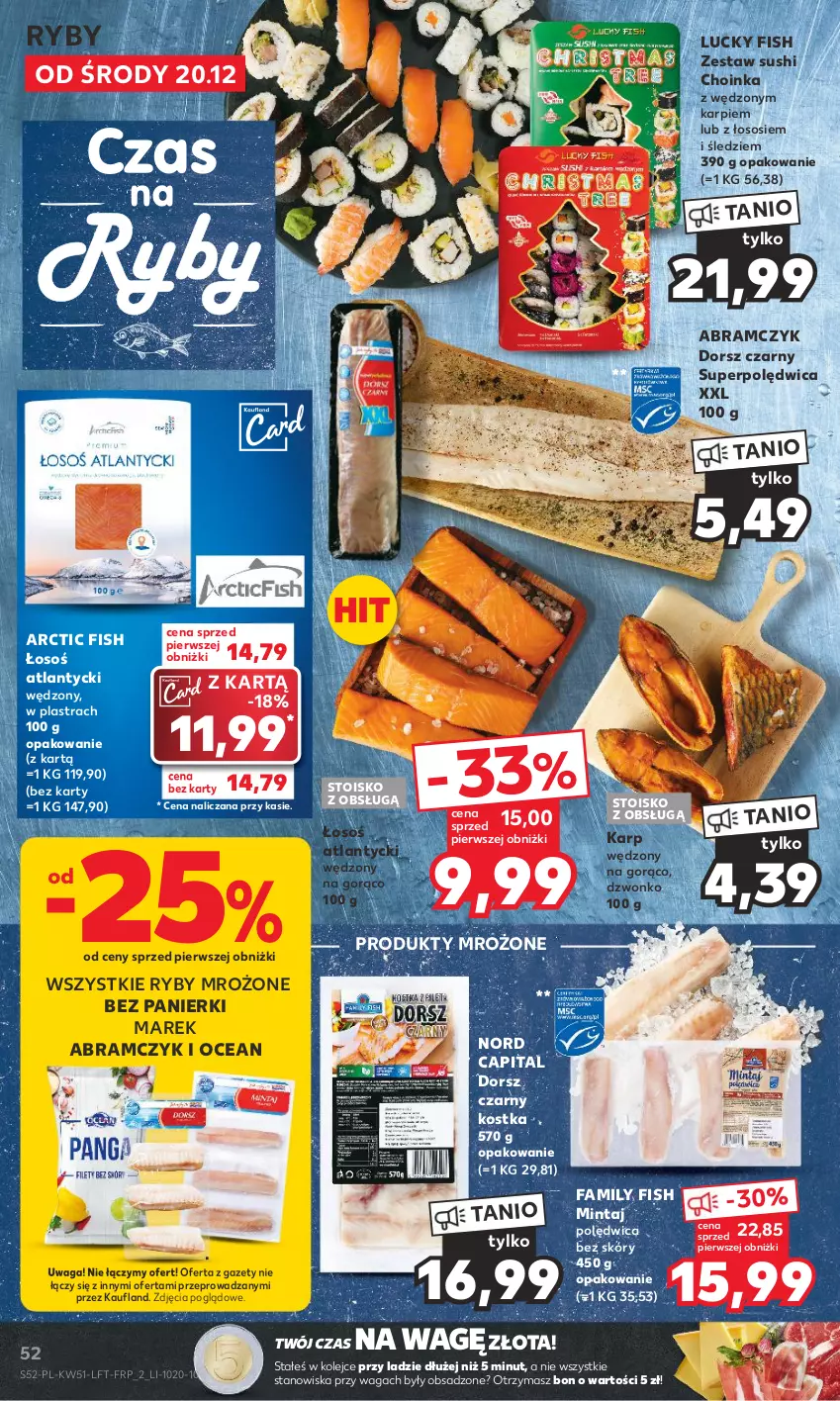 Gazetka promocyjna Kaufland - Gazetka tygodnia - ważna 20.12 do 27.12.2023 - strona 52 - produkty: Choinka, Dorsz, Fa, Inka, Karp, Mintaj, Olej, Polędwica, Produkty mrożone, Sos, Sushi, Waga