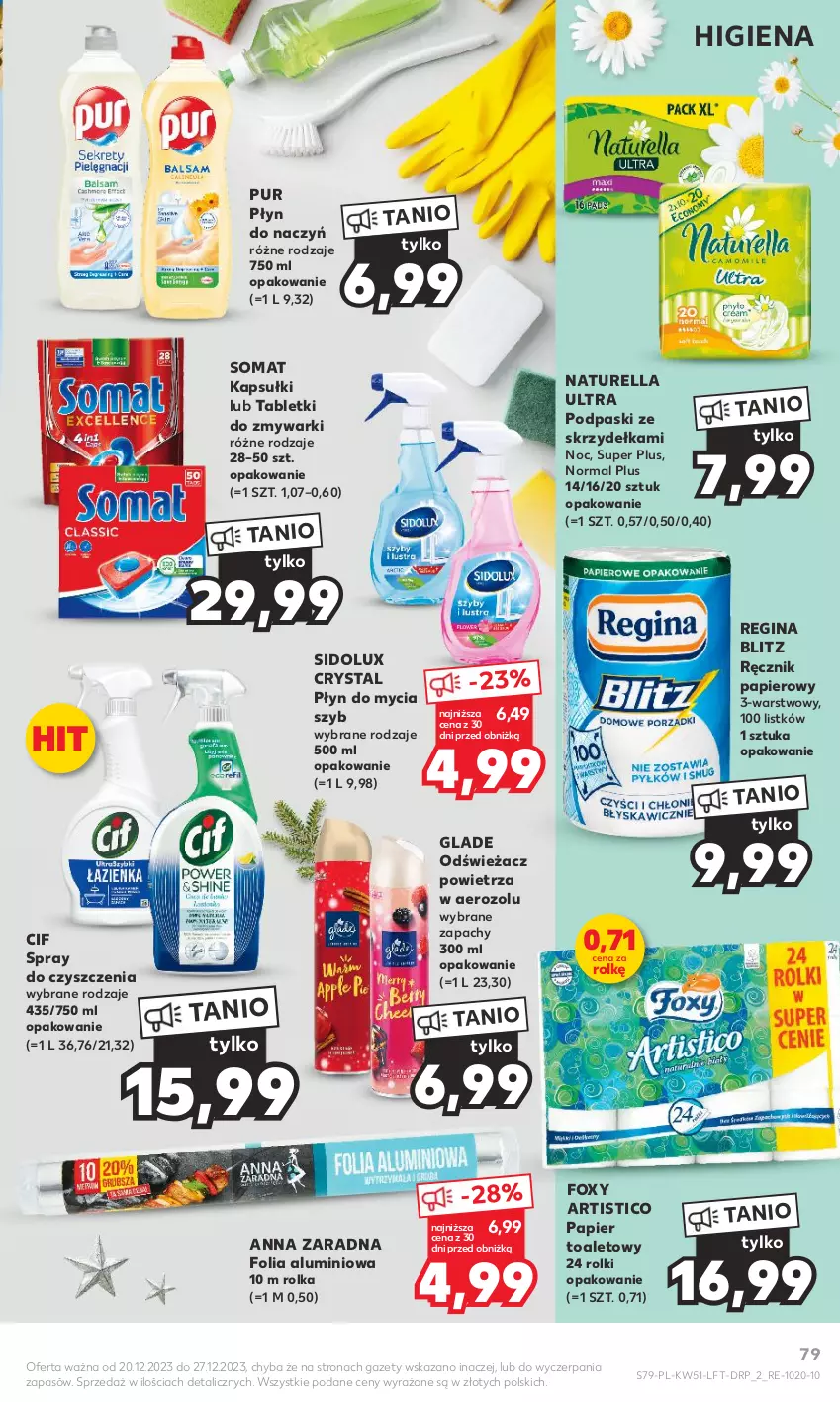 Gazetka promocyjna Kaufland - Gazetka tygodnia - ważna 20.12 do 27.12.2023 - strona 79 - produkty: Cif, Folia aluminiowa, Foxy, Gin, Naturell, Naturella, Odświeżacz powietrza, Papier, Papier toaletowy, Płyn do mycia, Podpaski, Podpaski ze skrzydełkami, Pur, Ręcznik, Rolki, Sidolux, Somat, Spray do czyszczenia, Tablet, Tabletki do zmywarki, Zmywarki