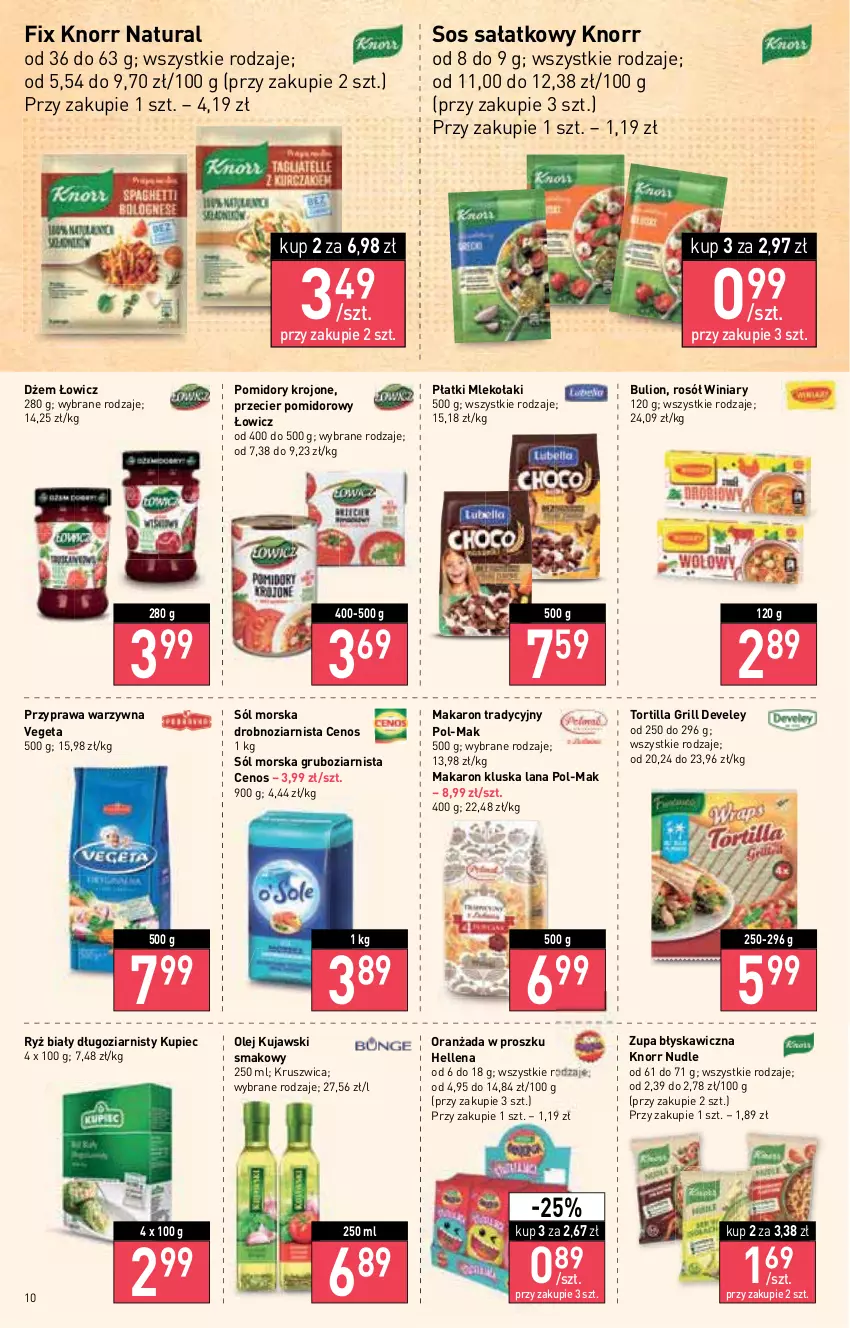 Gazetka promocyjna Stokrotka - Supermarket - ważna 21.07 do 27.07.2022 - strona 10 - produkty: Bulion, Cenos, Dżem, Grill, Hellena, Knorr, Kujawski, Kupiec, LANA, Lion, Makaron, Mleko, Olej, Oranżada, Piec, Pomidory, Pomidory krojone, Rosół, Ryż, Ryż biały, Sałat, Sól, Sos, Tortilla, Vegeta, Winiary, Zupa