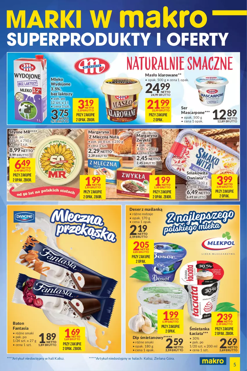 Gazetka promocyjna Makro - [Oferta specjalna] Marki w MAKRO - ważna 22.03 do 04.04.2022 - strona 5 - produkty: Baton, Deser, Fa, Fanta, Margaryna, Mascarpone, Masło, Masło klarowane, Mleko, Ser, Słynne, Smakowita