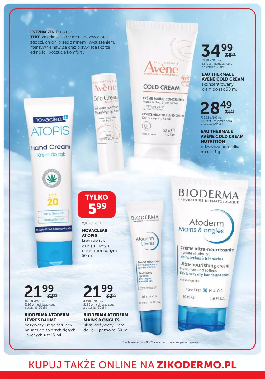 Gazetka promocyjna Ziko - Gazetka Ziko Dermo - ważna 25.01 do 07.02.2024 - strona 14 - produkty: Atoderm, Avène, Bioderma, Cold Cream, Krem do rąk, Olej, Top