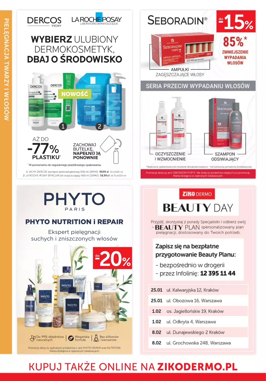 Gazetka promocyjna Ziko - Gazetka Ziko Dermo - ważna 25.01 do 07.02.2024 - strona 18 - produkty: Fa, La Roche-Posay, Phyto, Seboradin, Ser, Szampon, Vichy