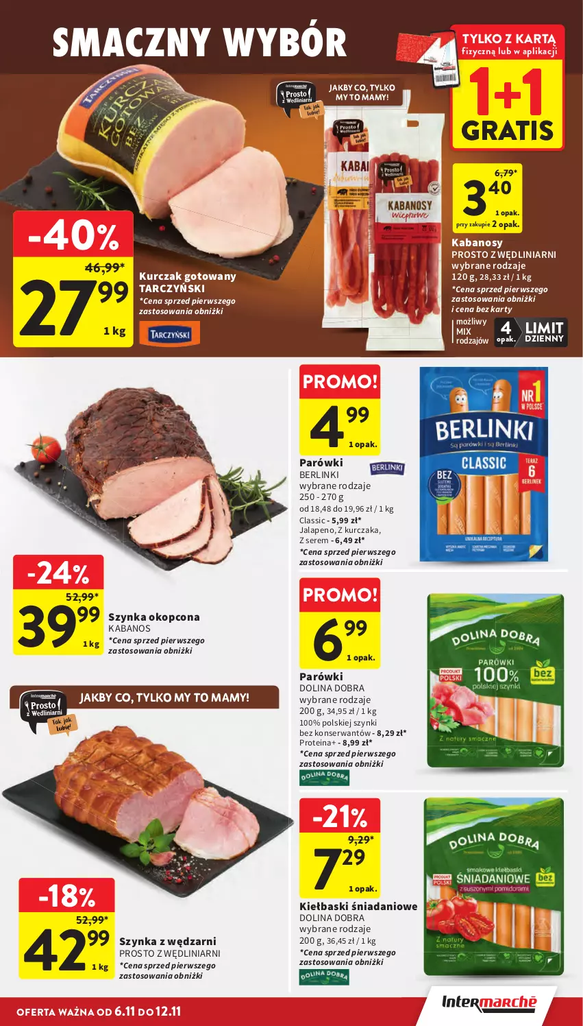 Gazetka promocyjna Intermarche - Gazetka Intermarche - ważna 06.11 do 12.11.2025 - strona 17 - produkty: Berlinki, Danio, Gra, Kabanos, Kurczak, Kurczak gotowany, Parówki, Ser, Szynka, Tarczyński