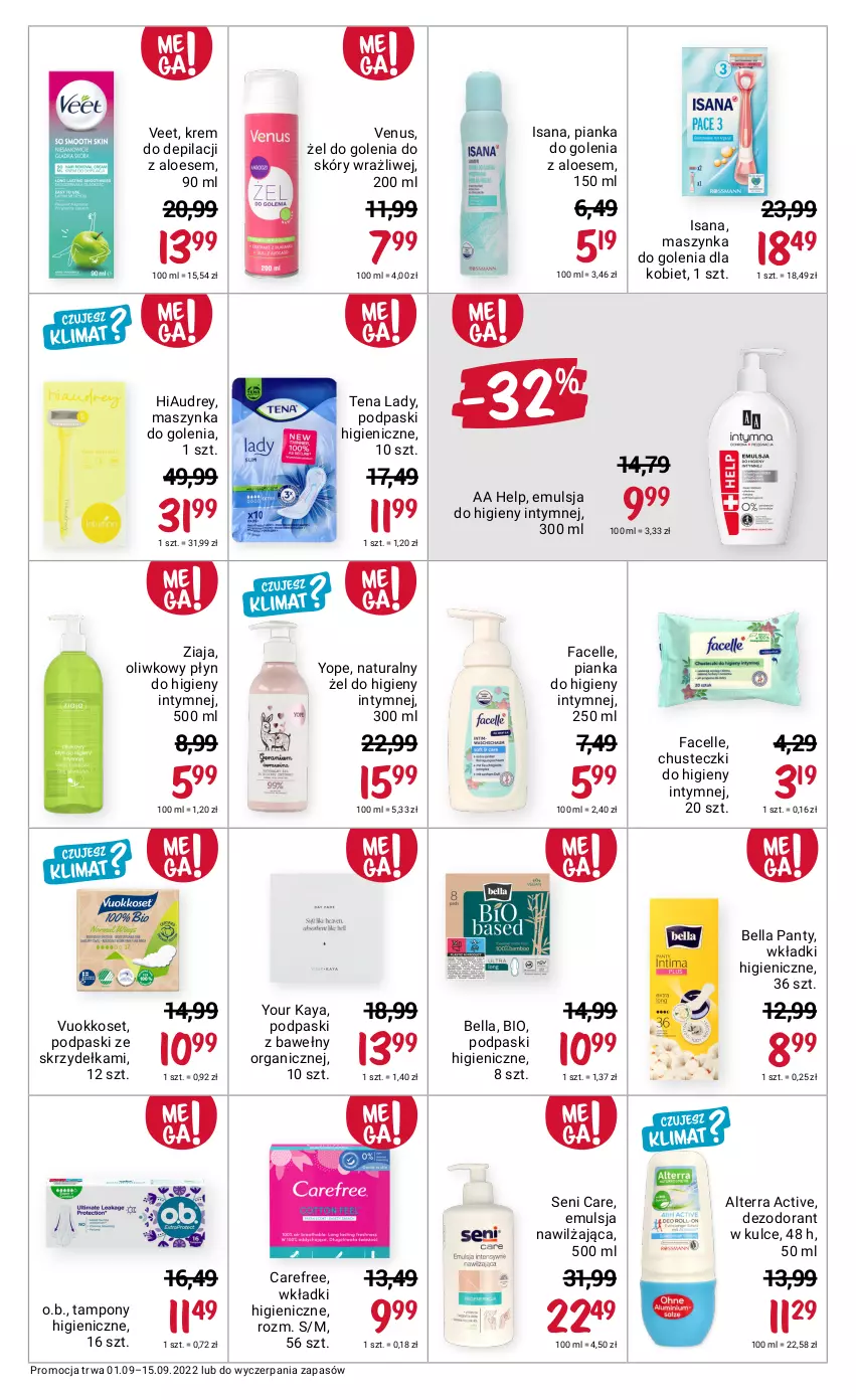 Gazetka promocyjna Rossmann - 1 września - ważna 01.09 do 15.09.2022 - strona 7 - produkty: Alterra, Bell, Bella, Carefree, Chusteczki, Chusteczki do higieny, Dezodorant, Emulsja, Fa, Facelle, Isana, Krem do depilacji, Maszynka, Maszynka do golenia, O.B., Pianka do golenia, Płyn do higieny intymnej, Podpaski, Podpaski ze skrzydełkami, Szynka, Tampony, Veet, Venus, Wkładki, Yope, Ziaja