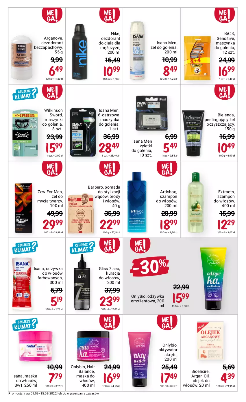 Gazetka promocyjna Rossmann - 1 września - ważna 01.09 do 15.09.2022 - strona 8 - produkty: BIC, Bielenda, Dezodorant, Fa, Isana, Maska, Maska do włosów, Maszynka, Maszynka do golenia, Nike, Odżywka, Olej, Peeling, Pomada, Szampon, Szynka, Wilkinson Sword