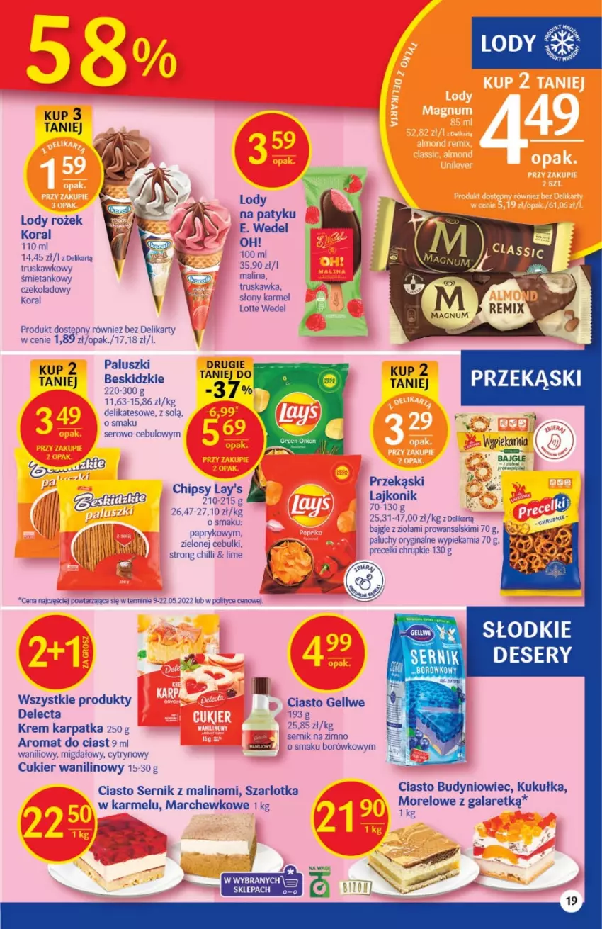 Gazetka promocyjna Delikatesy Centrum - Gazetka DC26 - ważna 07.07 do 13.07.2022 - strona 19 - produkty: Bajgle, Beskidzki, Chipsy, Chrupki, Ciasto sernik, Cukier, Cukier wanilinowy, Delecta, Deser, E. Wedel, Gala, Gin, Karp, Lajkonik, Lody, Precelki, Ser, Szarlotka