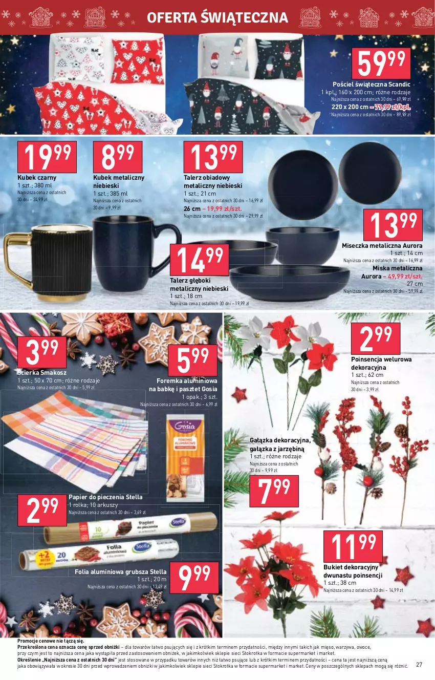 Gazetka promocyjna Stokrotka - Supermarket - ważna 07.12 do 13.12.2023 - strona 27 - produkty: Bukiet, Folia aluminiowa, Kosz, Kubek, Mięso, Miseczka, Miska, Owoce, Papier, Papier do pieczenia, Pasztet, Piec, Pościel, Talerz, Talerz głęboki, Talerz obiadowy, Warzywa