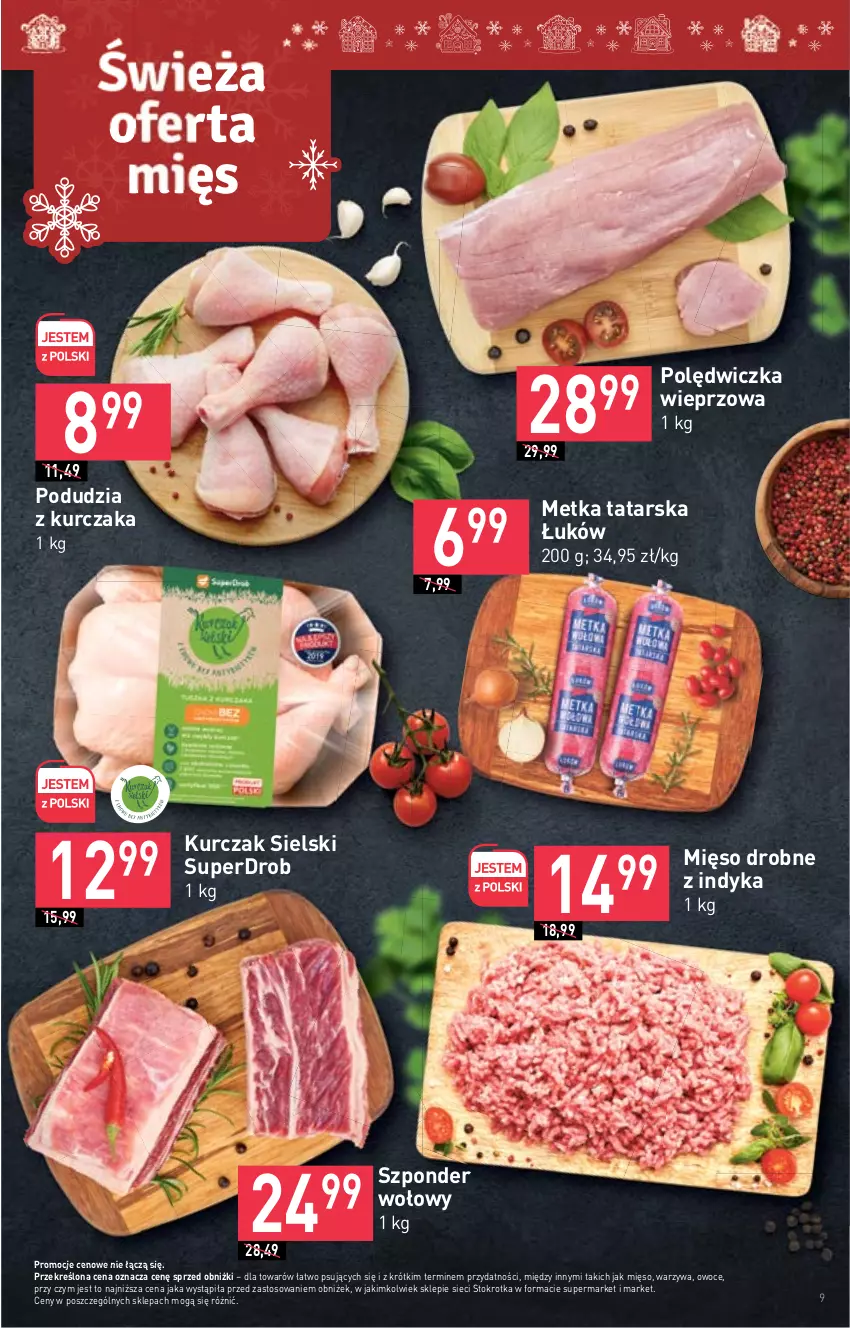 Gazetka promocyjna Stokrotka - Supermarket - ważna 07.12 do 13.12.2023 - strona 9 - produkty: Kurczak, Metka tatarska, Mięso, Owoce, Polędwiczka wieprzowa, Szponder wołowy, Warzywa