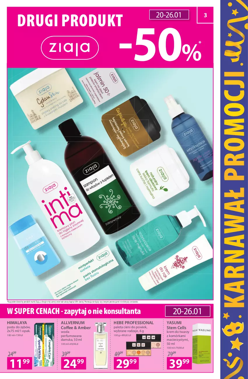 Gazetka promocyjna Hebe - Gazetka - ważna 13.01 do 26.01.2022 - strona 3 - produkty: Himalaya, Krem do twarzy, Paleta, Pasta do zębów, Perfum, Woda, Woda perfumowana, Ziaja